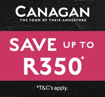 Canagan Promotion - up to R350 OFF
