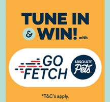 Tune in &amp; Win with Go Fetch!